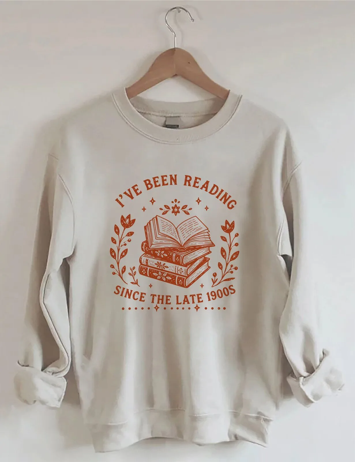 Book Lover Sweatshirt: Reading Passion Since the Late 1900s