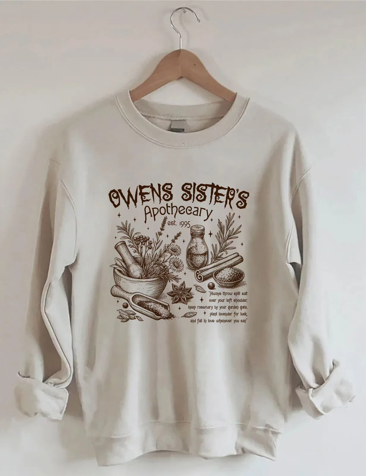 Owens Sisters Apothecary Practical Magic Quote Sweatshirt