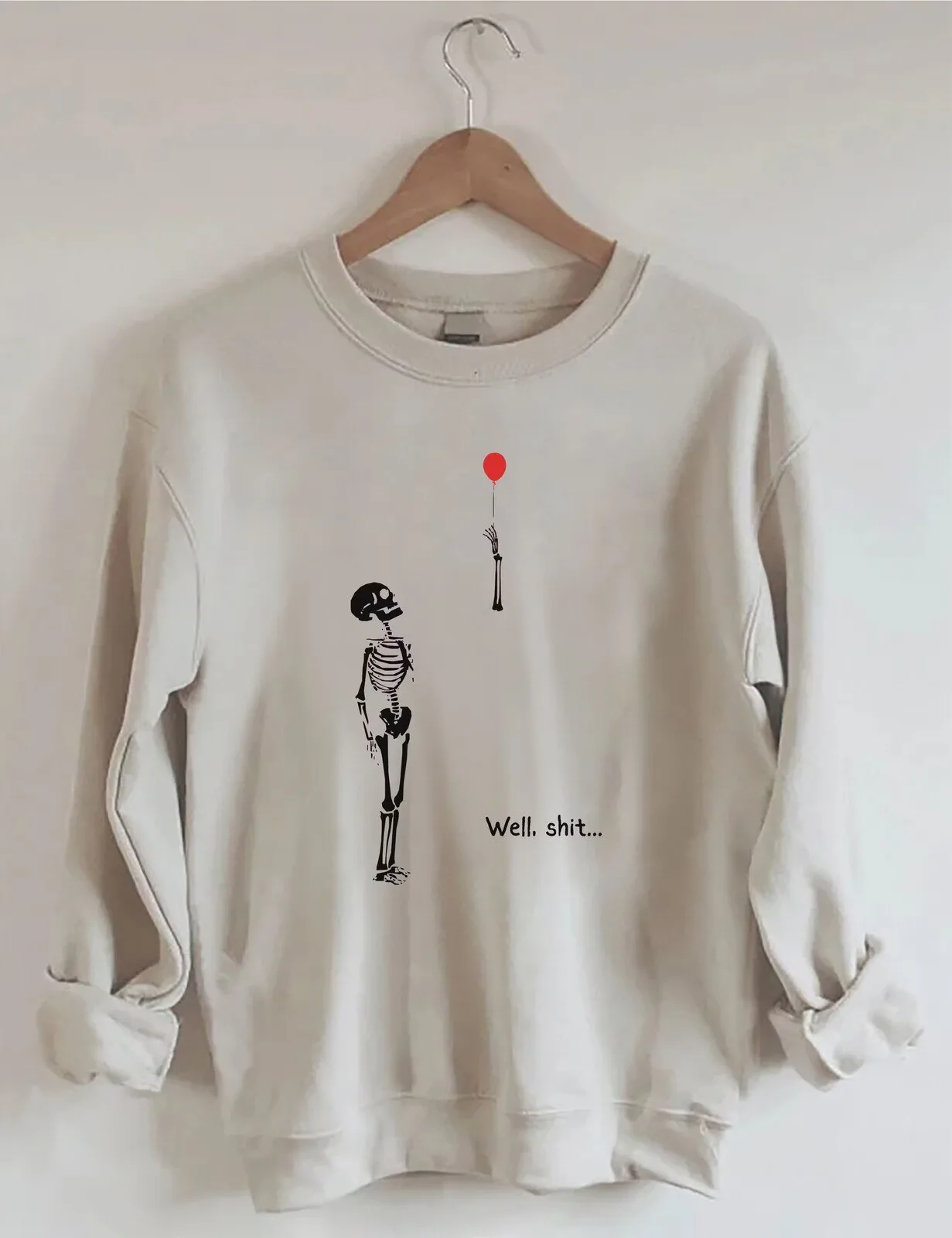 Funny Skeleton Lost Red Balloon Well Shit Humorous Crewneck Sweatshirt