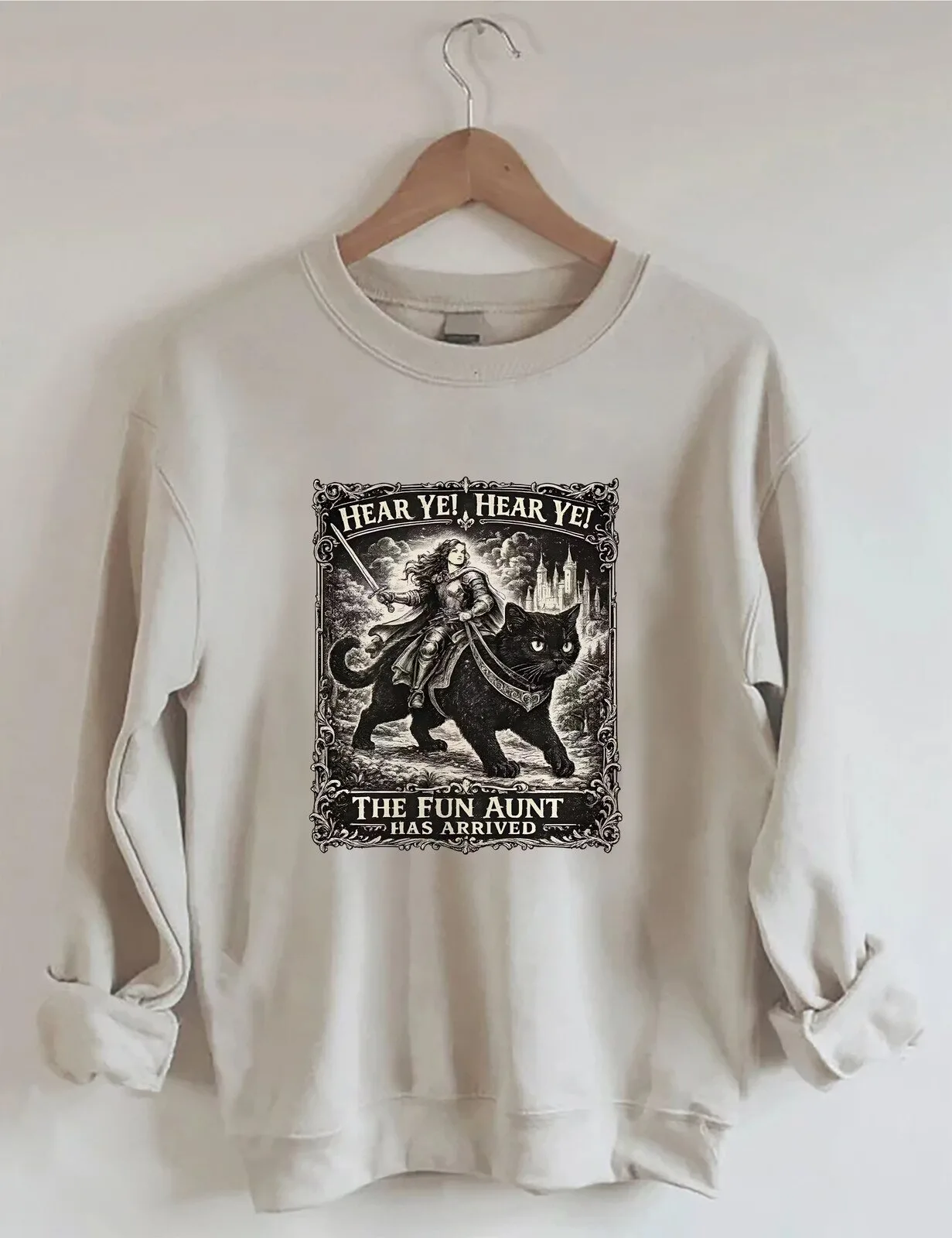Hear Ye The Fun Aunt Has Arrived Medieval Cat Rider Sweatshirt